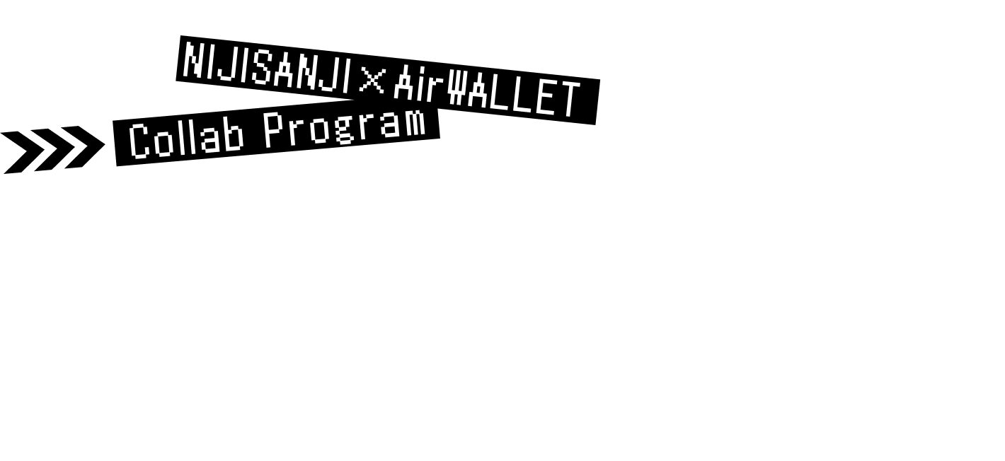 NIJISANJI × AirWALLET Collab Program